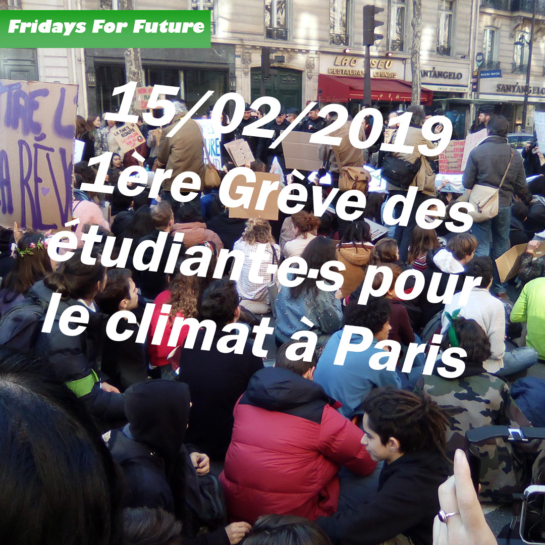 Vendredi 15 février : Première grève des étudiant·e·s pour le climat à Paris﻿